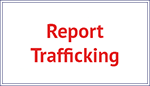 Report Trafficking Button