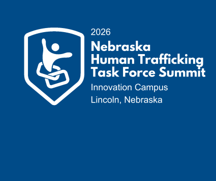image with the Nebraska Human Trafficking Task Force Logo announcing the 2026 Summit event